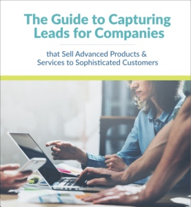 Image of PDF: The Guide to Capturing Leads for Businesses that Sell Advanced Products Services to Sophisticated Customers